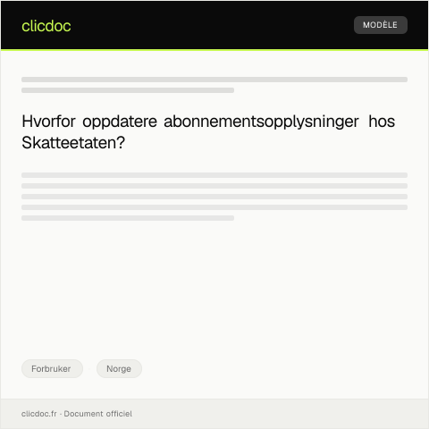 Document preview: Anmodning om oppdatering av abonnementsopplysninger — Forbruker, Norge