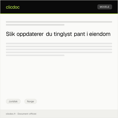 Document preview: Anmodning om oppdatering av tinglyst pant i eiendom — Juridisk, Norge