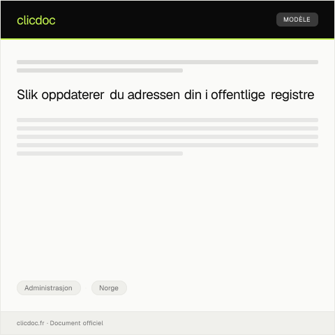 Document preview: Anmodning om oppdatert adresse i offentlige registre — Administrasjon, Norge