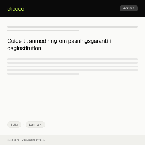 Document preview: Anmodning om pasningsgaranti i daginstitution — Bolig, Danmark