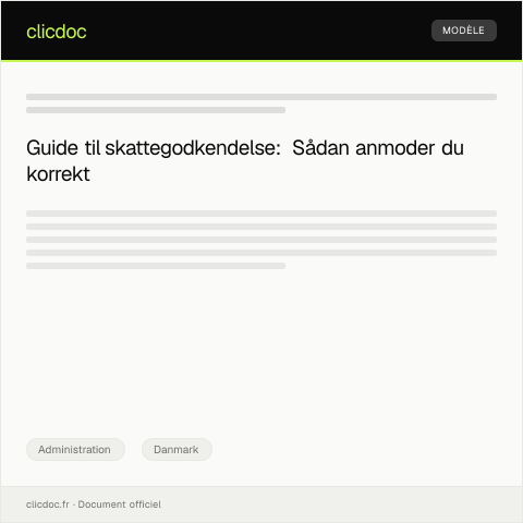 Document preview: Anmodning om skattegodkendelse — Administration, Danmark