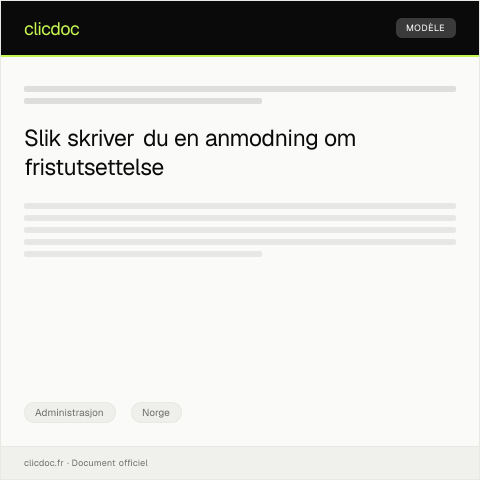 Document preview: Anmodning om utsettelse av frist for innsending av skjema — Administrasjon, Norge