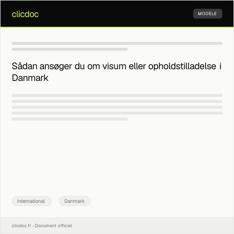 Document preview: Anmodning om visum eller opholdstilladelse til Danmark — International, Danmark