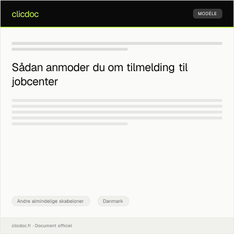 Document preview: Anmodning om tilmelding til jobcenter — Andre almindelige skabeloner, Danmark