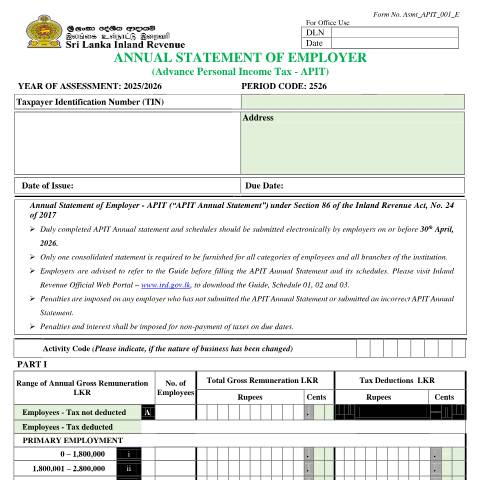 Document preview: Annual Statement of Employer - APIT 2025/2026 - (Asmt_APIT_001_E) — Pay As You Earn (PAYE)/ Advance Per​sonal Income Tax (APIT) ​, Sri Lanka (CERFA n°Asmt_APIT_001_2025)
