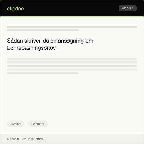 Document preview: Ansøgning om børnepasningsorlov — Familie, Danmark