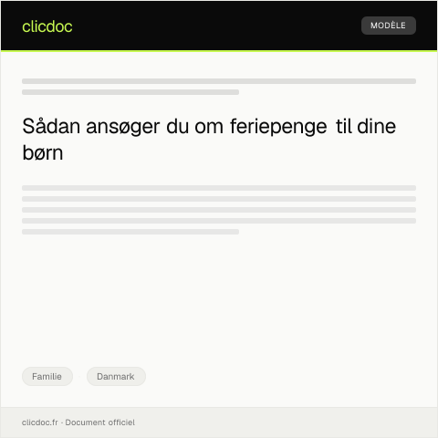 Document preview: Ansøgning om feriepenge til børn — Familie, Danmark