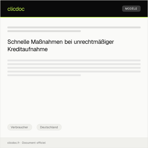 Dokumentvorschau: Antrag auf Anzeige bei unrechtmäßiger Kredit­aufnahme — Verbraucher, Deutschland