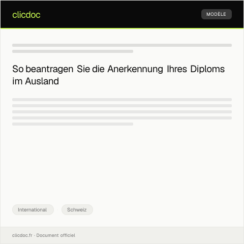 Dokumentvorschau: Antrag auf Anerkennung meines schweizerischen Diploms im Ausland — International, Schweiz
