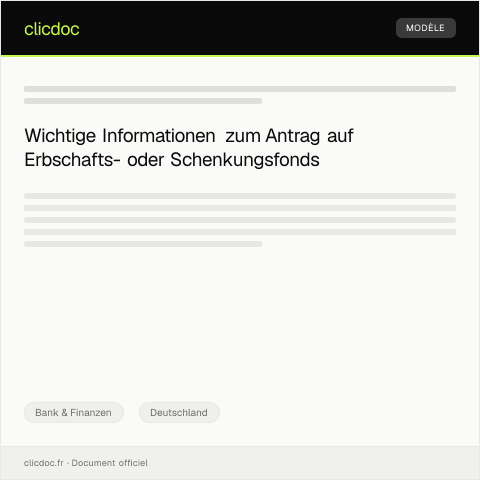 Dokumentvorschau: Antrag auf Auszahlung von Erbschafts- oder Schenkungsfonds — Bank & Finanzen, Deutschland