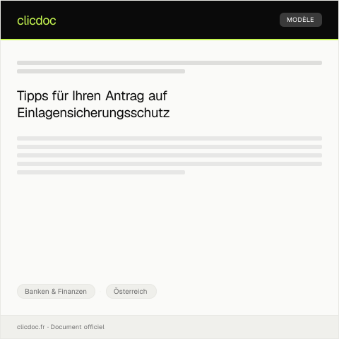 Dokumentvorschau: Antrag auf Einlagensicherungsschutz — Banken & Finanzen, Österreich