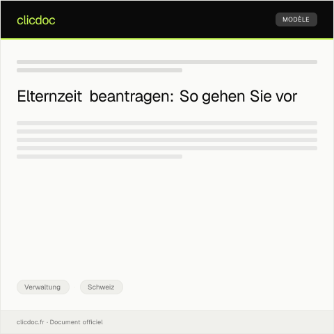 Dokumentvorschau: Antrag auf Elternzeit bei der Arbeitgeberseite — Verwaltung, Schweiz