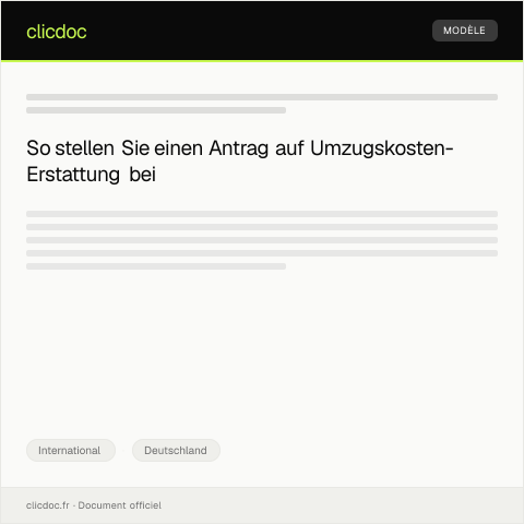 Dokumentvorschau: Antrag auf Erstattung der Umzugskosten bei Auslandsaufenthalt — International, Deutschland