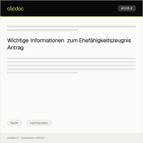 Dokumentvorschau: Antrag auf Erteilung eines Ehefähigkeitszeugnisses — Recht, Liechtenstein