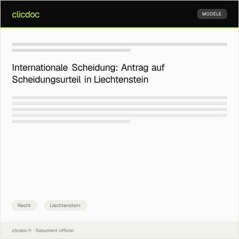 Dokumentvorschau: Antrag auf Erteilung eines internationalen Scheidungsurteils — Recht, Liechtenstein