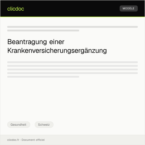 Dokumentvorschau: Antrag auf Krankenversicherungsergänzung bei der CSS — Gesundheit, Schweiz