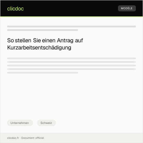 Dokumentvorschau: Antrag auf Kurzarbeitsentschädigung bei der kantonalen Arbeitslosenkasse — Unternehmen, Schweiz