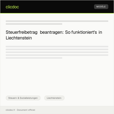 Dokumentvorschau: Antrag auf Steuerfreibetrag bei der Steuerverwaltung Liechtenstein — Steuern & Sozialleistungen, Liechtenstein
