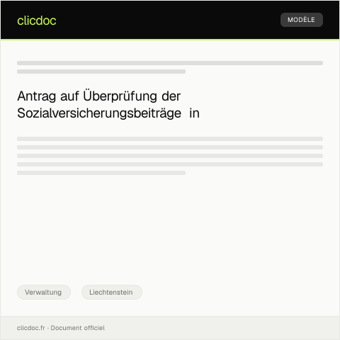 Dokumentvorschau: Antrag auf Überprüfung der Beitragssätze bei der Sozialversicherung — Verwaltung, Liechtenstein