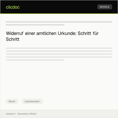 Dokumentvorschau: Antrag auf Widerruf einer amtlichen Urkunde — Recht, Liechtenstein