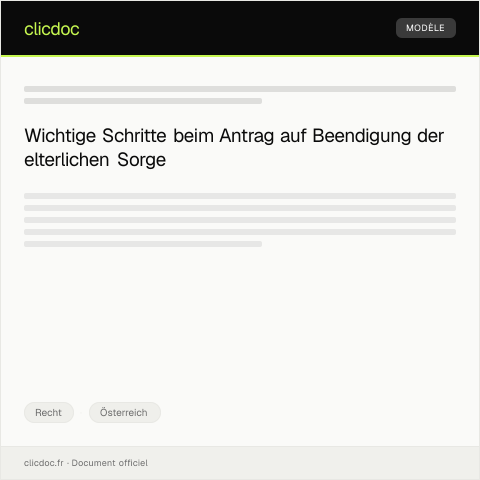 Dokumentvorschau: Antrag auf Beendigung der elterlichen Sorge — Recht, Österreich