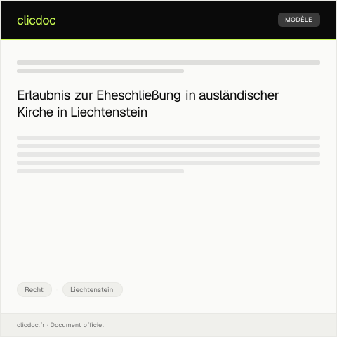 Dokumentvorschau: Antrag auf Erlaubnis zur Eheschließung in ausländischer Kirche — Recht, Liechtenstein
