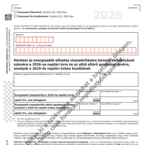 Dokumentvorschau: ENAV3-HU — Kérelem az energiaadók előzetes visszatérítésére termelő vállalkozások számára a 2026-os naptári évre és az attól eltérő gazdasági évekre, amelyek a 2025-ös naptári évben kezdődnek — Steuern, Österreich (CERFA n°ENAV3-HU)