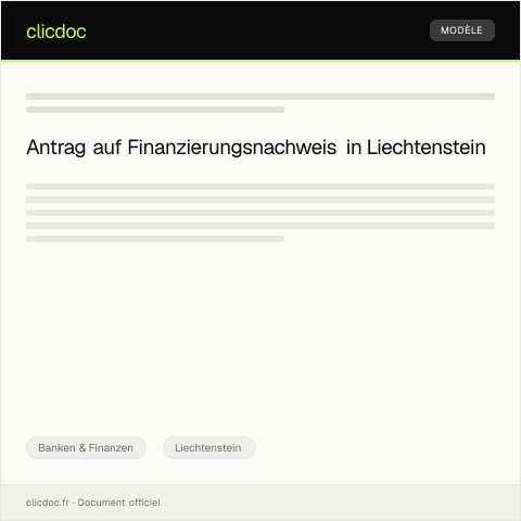Dokumentvorschau: Antrag auf Erteilung eines Finanzierungsnachweises — Banken & Finanzen, Liechtenstein