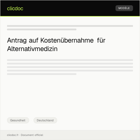 Dokumentvorschau: Antrag auf Übernahme der Kosten für alternative Heilmethoden — Gesundheit, Deutschland