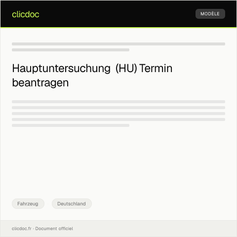 Dokumentvorschau: Antrag auf Prüfungs­termin für Haupt­untersuchung (HU) — Fahrzeug, Deutschland