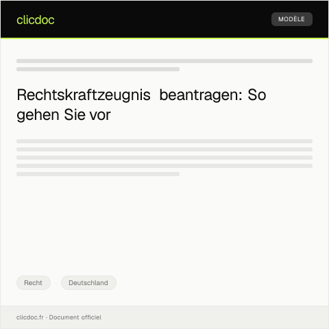 Dokumentvorschau: Antrag auf Ausstellung eines Rechtskraftzeugnisses — Recht, Deutschland