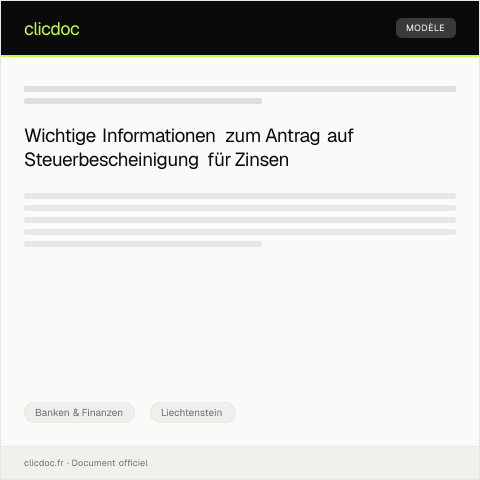 Dokumentvorschau: Antrag auf Steuerbescheinigung für Zinsen — Banken & Finanzen, Liechtenstein