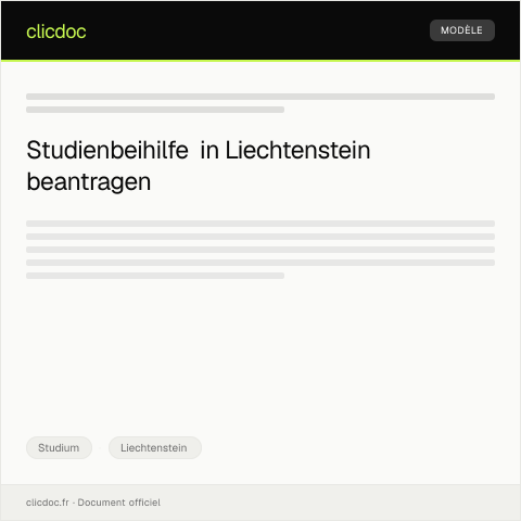 Dokumentvorschau: Antrag auf Studienbeihilfe bei der Stiftung Liechtenstein — Studium, Liechtenstein