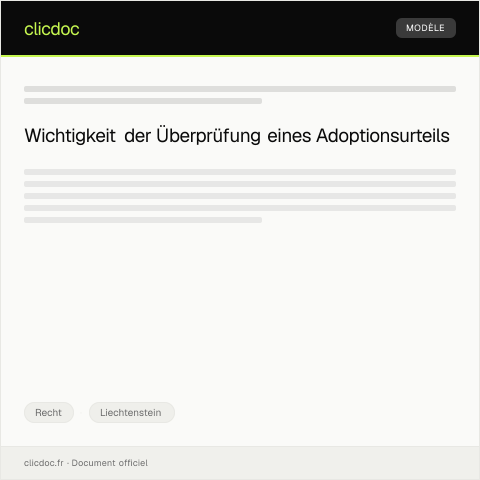 Dokumentvorschau: Antrag auf Überprüfung eines Adoptionsurteils — Recht, Liechtenstein