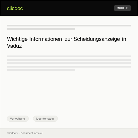 Dokumentvorschau: Anzeige einer Scheidung beim zuständigen Gericht in Vaduz — Verwaltung, Liechtenstein
