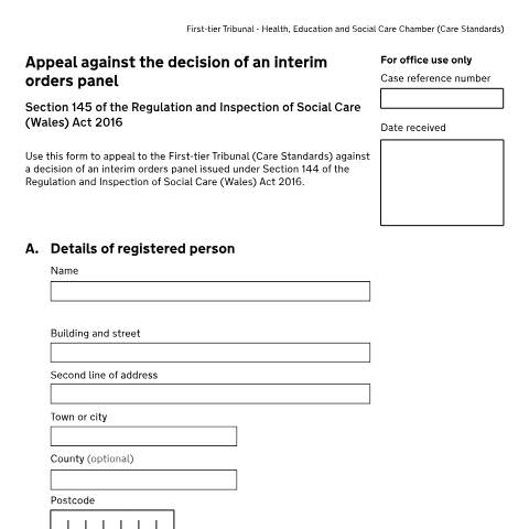 Document preview: Form CSW1: Appeal against the decision of an interim orders panel Section 145 of the Regulation and Inspection of Social Care (Wales) Act 2016 — HM Courts & Tribunals Service, United Kingdom
