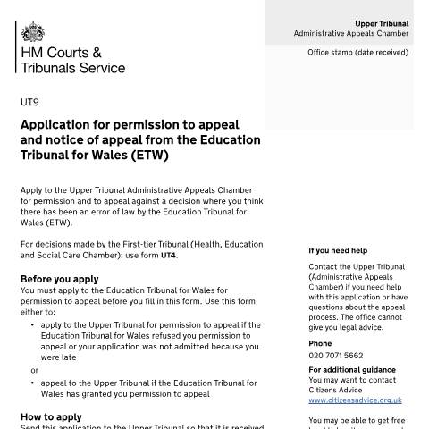 Document preview: Appeal an Education Tribunal for Wales decision: Form UT9 — HM Courts & Tribunals Service, United Kingdom