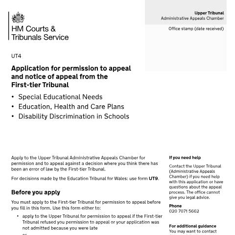 Document preview: Appeal a First-tier Tribunal (Special Educational Needs and Disability) decision: Form UT4 — HM Courts & Tribunals Service, United Kingdom