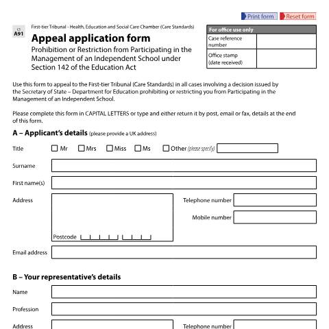 Document preview: Form CS A91: Appeal application - prohibition or restriction from participating in the management of an independent school under Section 142 of the Education Act — HM Courts & Tribunals Service, United Kingdom