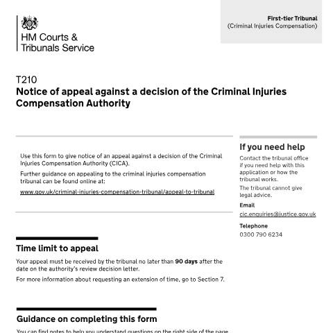 Document preview: Notice of appeal against a decision of the Criminal Injuries Compensation Authority: Form T210 — HM Courts & Tribunals Service, United Kingdom