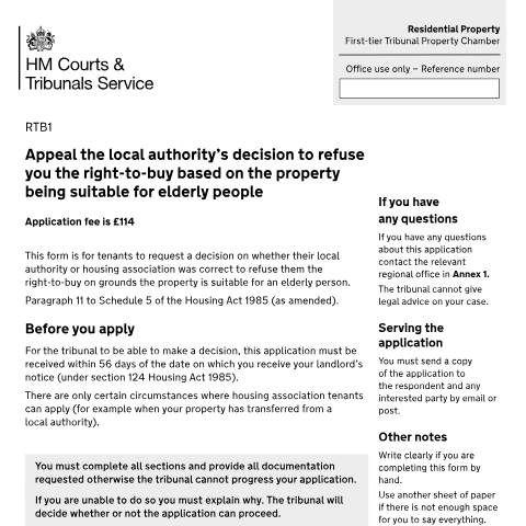 Document preview: Appeal the local authority’s decision to refuse the right to buy based on the property being suitable for elderly people: Form RTB1 — HM Courts & Tribunals Service, United Kingdom