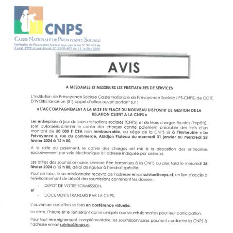 Aperçu du document APPEL D’OFFRE POUR L’ACCOMPAGNEMENT A LA MISE EN PLACE DU NOUVEAU DISPOSITIF DE GESTION DE LA RELATION CLIENT A LA CNPS — Document CNPS (prévoyance sociale), Côte d'Ivoire