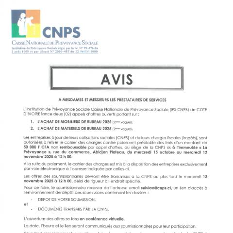 Aperçu du document DEUX APPELS D’OFFRE SUR MOBILIERS ET MATERIELS DE BUREAU 2025 (2ème VAGUE) — Document CNPS (prévoyance sociale), Côte d'Ivoire