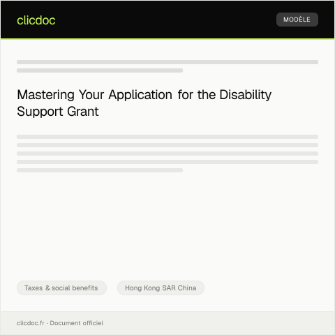 Document preview: Application for Disability Support Grant / 殘疾支援資助申請 — Taxes & social benefits, Hong Kong SAR China