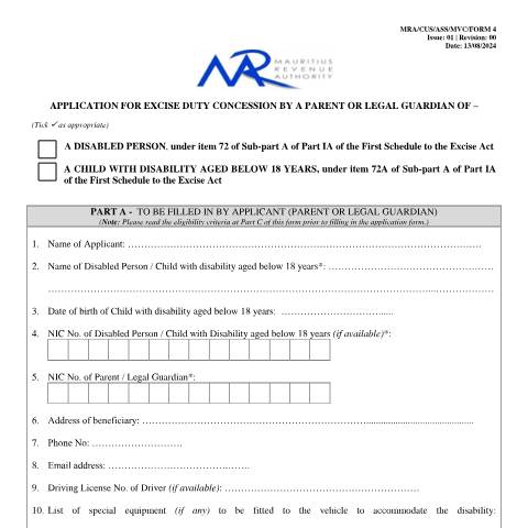Document preview: Application for Excise Duty Concession by a Parent or Legal Guardian for Disabled Person/ Child with disability aged below 18 years — Form, Mauritius (CERFA n°MVCFORM4)