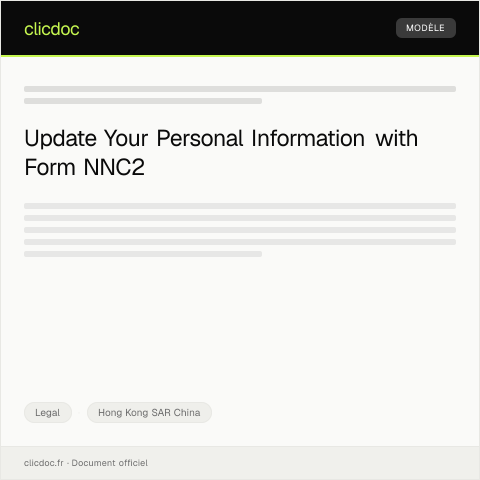 Document preview: Application for Change of Personal Details (Form NNC2) 申請更改個人資料 (表格NNC2) — Legal, Hong Kong SAR China