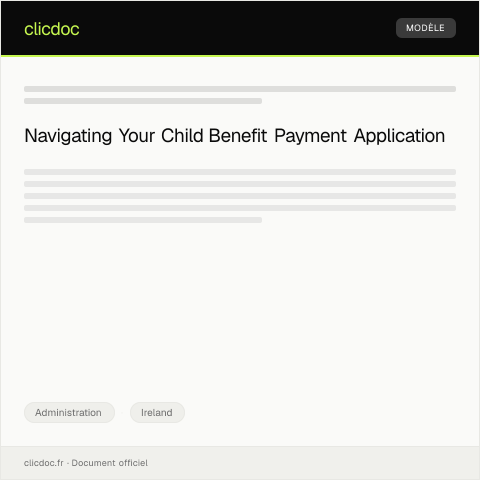 Document preview: Application for Child Benefit Payment from the Department of Social Protection — Administration, Ireland
