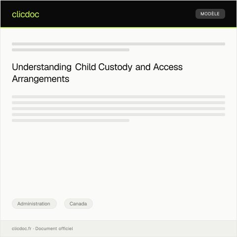 Document preview: Application for Child Custody and Access Arrangements — Administration, Canada