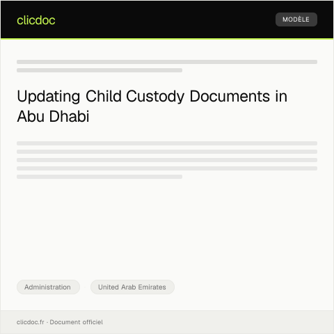 Document preview: Application for Child Custody Document Update via Abu Dhabi Family Court — Administration, United Arab Emirates