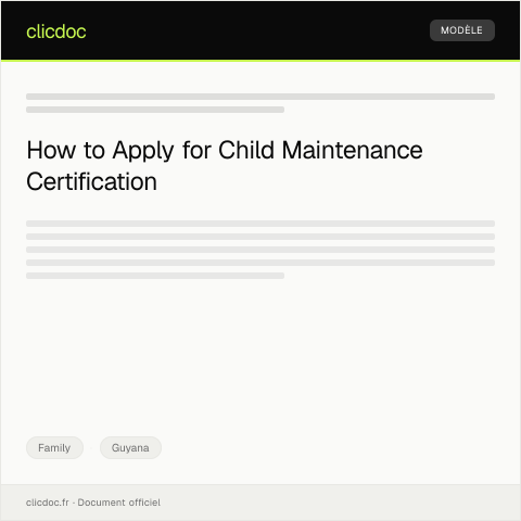 Document preview: Application for Child Maintenance Certification from the Family Court — Family, Guyana